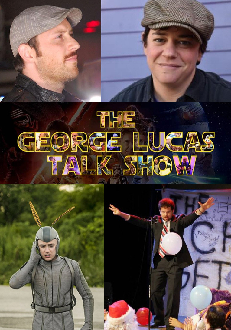 Mike Carlsen, Becky Drysdale, Griffin Newman, and Connor Ratliff: "The George Lucas Talk Show"